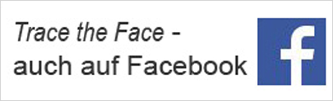 Trace the Face - auch auf Facebook
